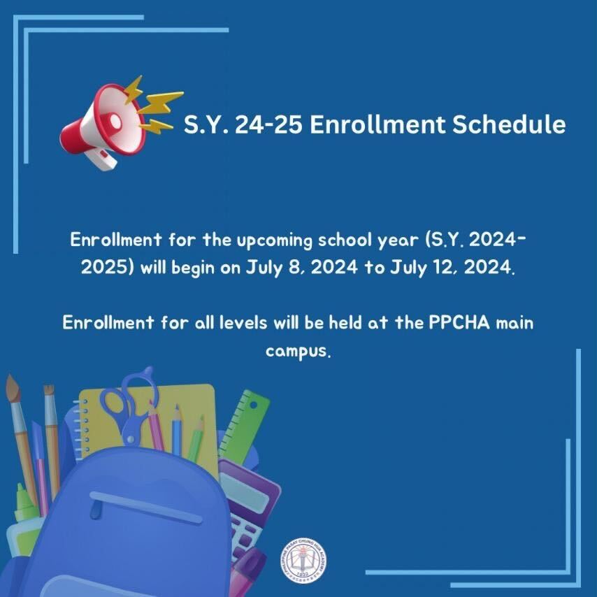 S.Y. 2024-2025 Enrollment Schedule